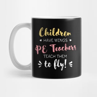 PE Teacher Gifts - Beautiful Wings Quote Mug